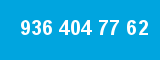 936 404 77 62